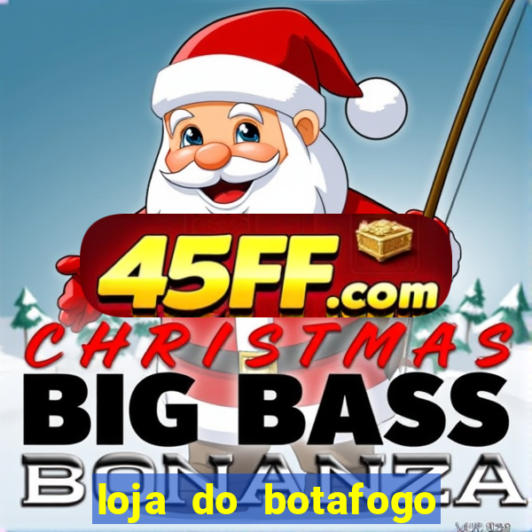 loja do botafogo em bangu